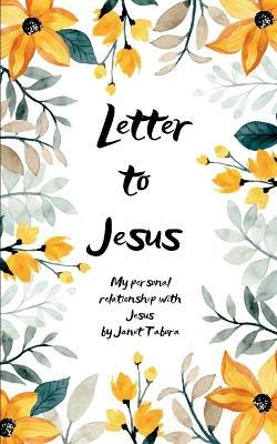Letter to Jesus - Janet Tabora - cover