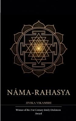 Nāma-Rahasya - Jivika Vikamshi - cover