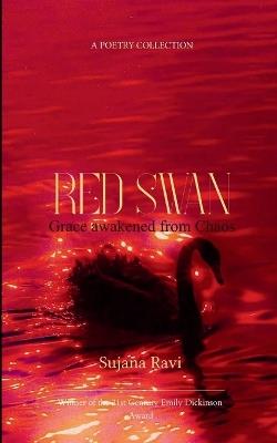 Red Swan (Edition1st) - Sujana Ravi - cover