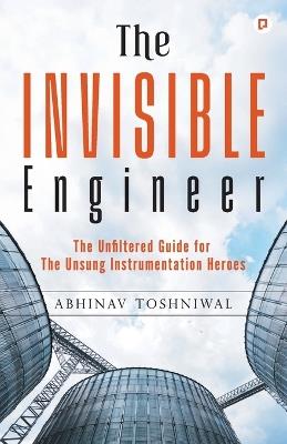The Invisible Engineer - Abhinav Toshniwal - cover