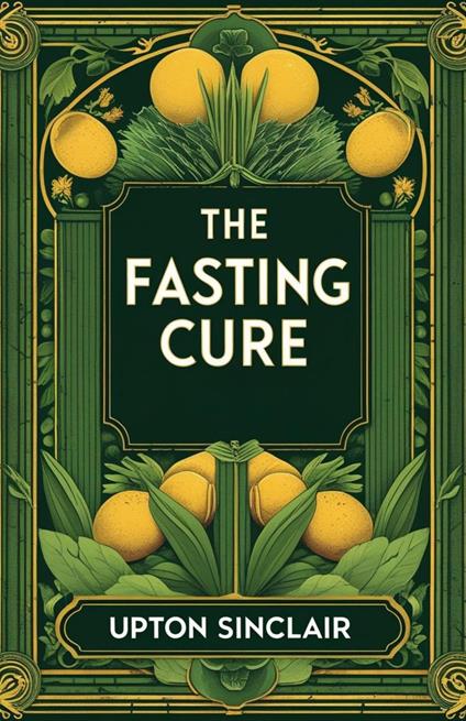 The Fasting Cure