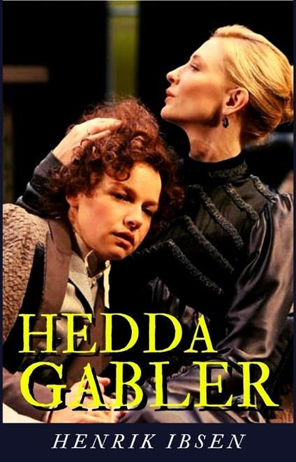 Hedda Gabler