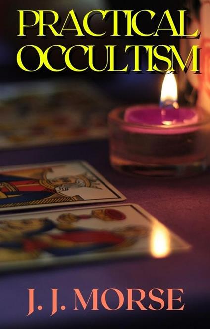 Practical Occultism