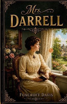Mrs. Darrell (Edition2nd) - Foxcroft Davis - cover