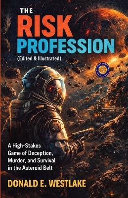 The Risk Profession (Edition2nd) - Donald E Westlake - cover