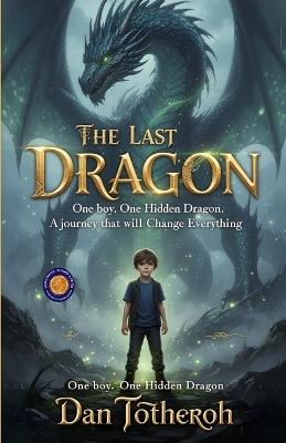 The Last Dragon (Edition2nd) - Dan Totheroh - cover