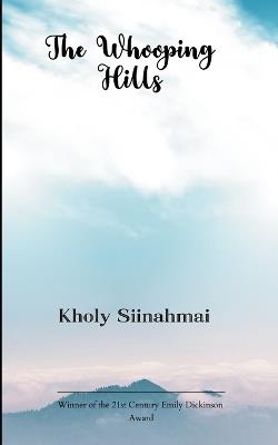 The Whooping Hills - Kholy Siinahmai - cover