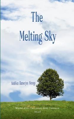 The Melting Sky - Mallika Banerjee Neogy - cover