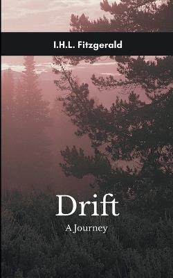 Drift A journey - Ihl Fitzgerald - cover