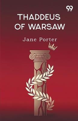Thaddeus Of Warsaw (Edition1) - Jane Porter - cover
