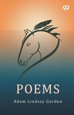Poems - Adam Lindsay Gordon - cover