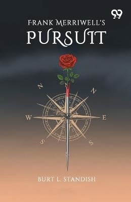Frank Merriwell's Pursuit - Burt L Standish - cover