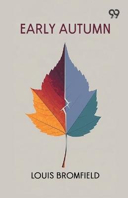 Early Autumn - Louis Bromfield - cover