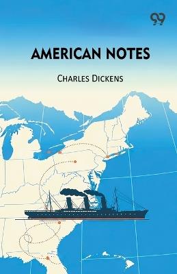 American Notes - Charles Dickens - cover