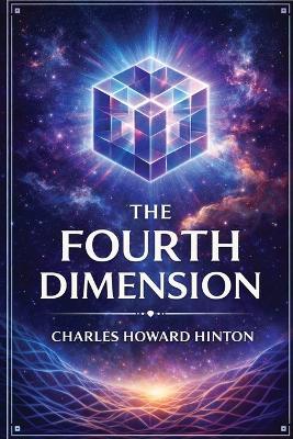 The Fourth Dimension (EditionFirst) - Charles Howard Hinton - cover