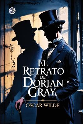 El Retrato de Dorian Gray - cover