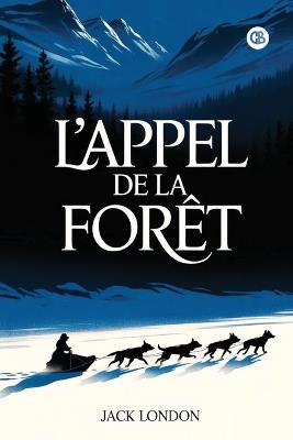 L'Appel de la forêt - Jack London - cover