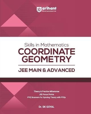Skills in Mathematics Coordinate geometry (Edition3rd) - Dr Sk Goyal - cover