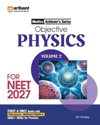 Medico Achievers Physics Vol 2 (EditionIV) - D C Pandey - cover