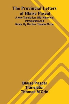 Remarks on the Present System of Road Making With Observations, Deduced from Practice and Experience, With a View to a Revision of the Existing Laws, and the Introduction of Improvement in the Method of Making, Repairing, and Preserving Roads, and Defending the Road Funds from Misapplication. Seventh Edition, Carefully Revised, With an Appendix, and Report from the Select Committee of the House of Commons, June 1823, with Extracts from the Evidence (Edition2) - Blaise Pascal - cover