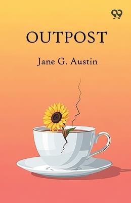 Outpost - Jane G Austin - cover