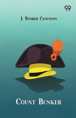 Count Bunker - J Storer Clouston - cover