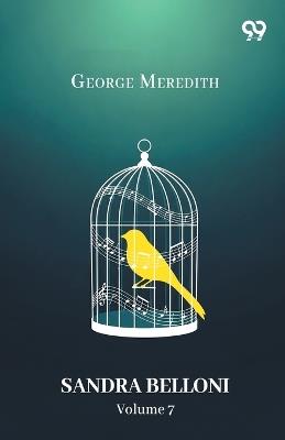 Sandra Belloni Volume 7 - George Meredith - cover