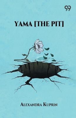 Yama [The Pit] - Alexandra Kuprin - cover
