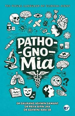 Pathognomia - Gaurang Samant,Priya Jha - cover