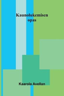 Studies and Essays Concerning Letters - Kaarola Avellan - cover