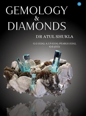 Gemology & Diamonds - Atul Shukla - cover