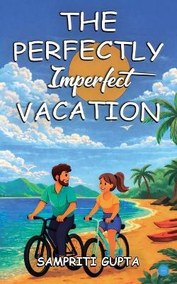Perfectly Imperfect Vacation,The - cover