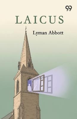 Laicus - Lyman Abbott - cover