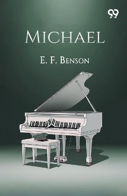 Michael - E F Benson - cover