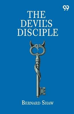 The Devil's Disciple - Bernard Shaw - cover