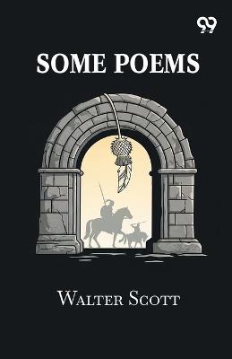 Some Poems - Walter Scott - cover