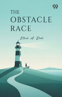 The Obstacle Race - Ethel M Dell - cover