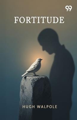 Fortitude - Hugh Walpole - cover