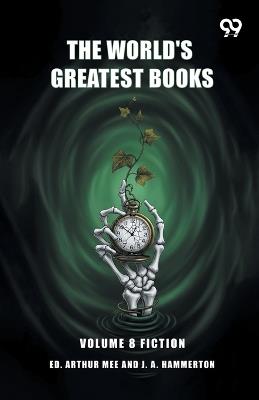The World's Greatest Books Volume 8 Fiction - cover