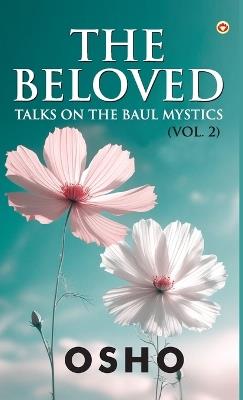 The Beloved, Vol. 2 (New) (Edition1st) - Osho - cover