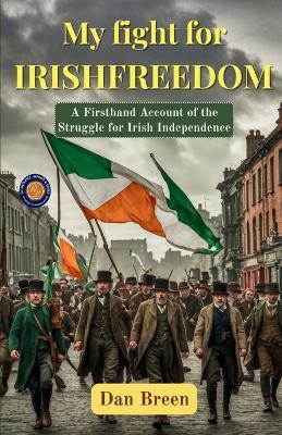 My fight for Irish freedom (Edition2nd) - Dan Breen - cover