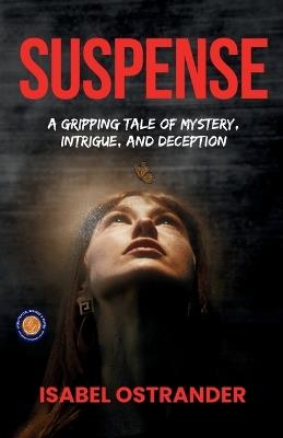 Suspense (Edition2nd) - Isabel Ostrander - cover