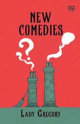 New Comedies - Lady Gregory - cover