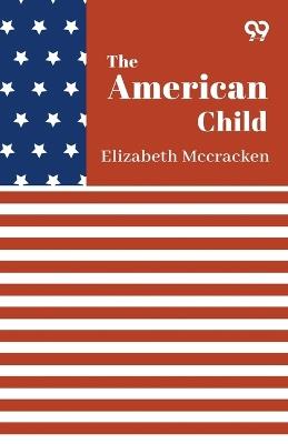 The American Child - Elizabeth McCracken - cover