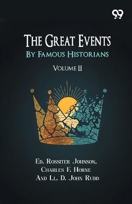 The Great Events By Famous Historians: Volume II - cover