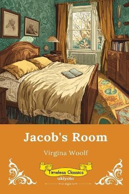 Jacob's Room Timeless Classics - Virginia Woolf - cover