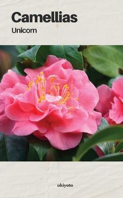 Camellias - Unicorn - cover
