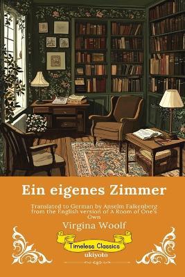 Ein eigenes Zimmer German Version of A Room of One's Own - Virginia Woolf - cover