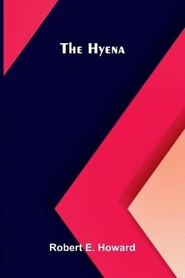 The Hyena - Robert E Howard - cover