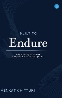 Built to Endure - Venkat Chitturi - cover